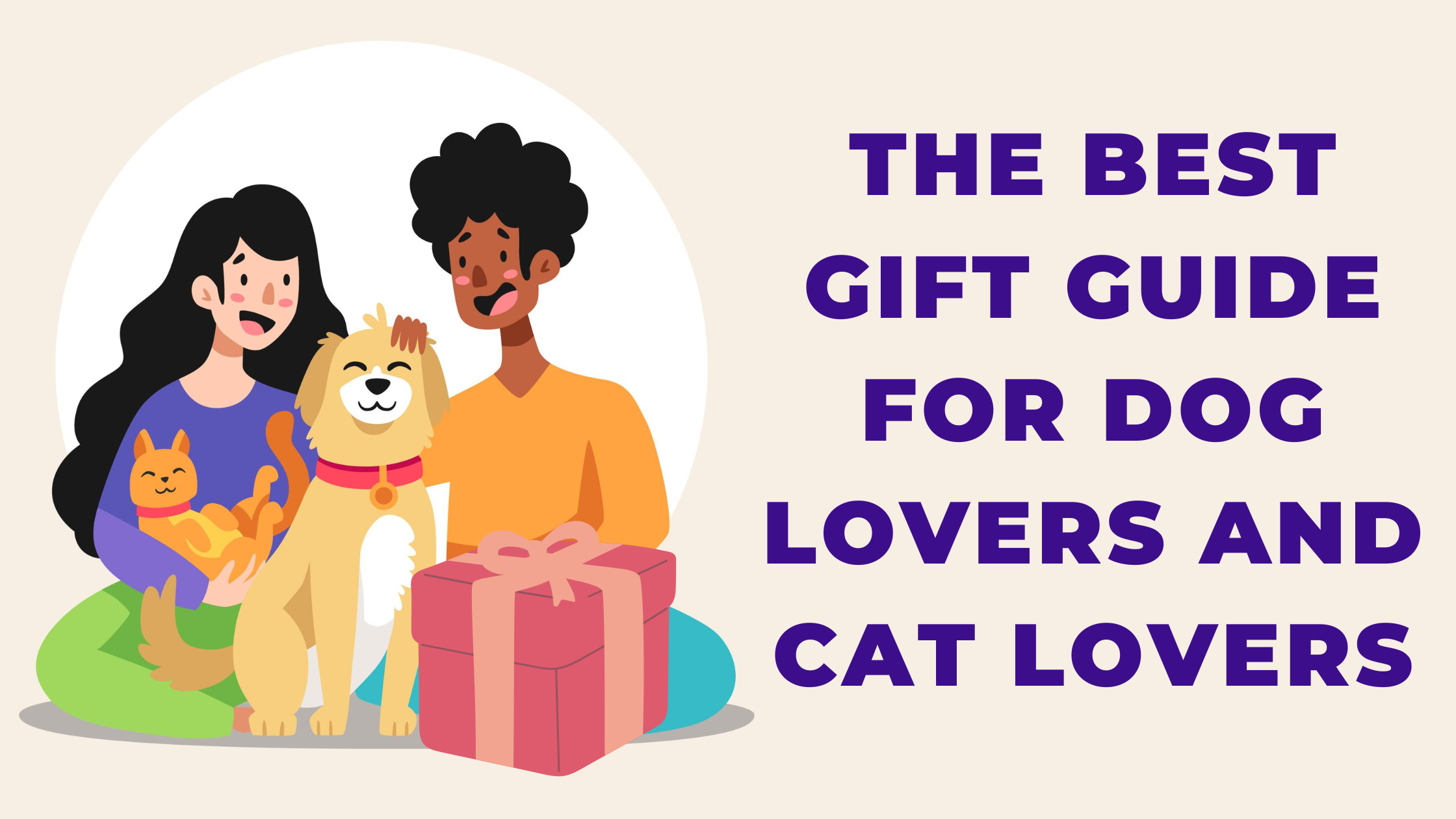 The best gift guide for dog lovers and cat lovers