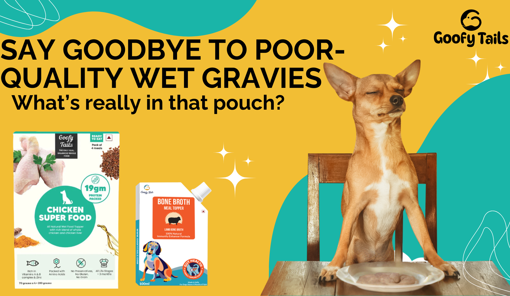 Say Goodbye to Poor Quality Wet Gravies: What’s Really in that Pouch